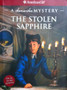 The Stolen Sapphire - A Samantha Mystery (ID9601)
