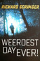 Weerdest Day Ever! (ID9336)