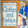 Clothes And Fashion Then And Now (ID10512)