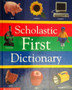 Scholastic First Dictionary (ID10376)