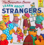 The Berenstain Bears Learn About Strangers (ID9945)