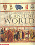 The Kingfisher Book Of The Ancient World - From The Ice Age To The Fall Of Rome (ID4358)
