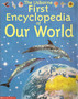 The Usborne First Encyclopedia Of Our World (ID5539)