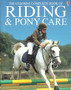 The Usborne Complete Book Of Riding & Pony Care (ID6452)