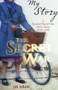 The Secret War - A Second World War Girls Diary 1939 - 1940 (ID8749)