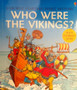 Who Were The Vikings? (ID8847)