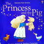 The Princess And The Pig (ID10918)