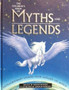 The Childrens Book Of Myths And Legends - Extraordinary Stories From Around The World (ID10973)