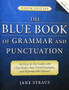 The Blue Book Of Grammar And Punctuation - An Easy-to-use Guide With Clear Rules, Real-world Examples, And Reproducible Quizzes (ID11161)