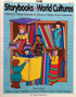 Storybooks Teach About World Cultures - Literature Based Activities To Enhance Multicultural Awareness (ID11182)