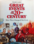 Great Events Of The 20th Century - How They Changed Our Lives (ID11201)