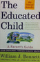 The Educated Child - A Parents Guide - From Preschool Through Eighth Grade (ID11296)