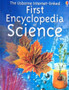 The Usborne Internet-linked First Encyclopedia Of Science (ID11317)