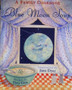Blue Moon Soup - A Family Cookbook (ID12422)