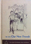The New Our New Friends - The New Catholic Basic Readers (ID12330)