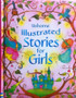 Usborne Illustrated Stories For Girls (ID11961)