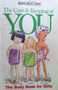 The Care & Keeping Of You - The Body Book For Girls (ID13252)