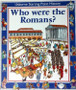 Who Were The Romans? (ID13873)