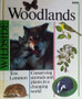 Woodlands - Conserving Animals And Plants In A Changing World (ID13863)