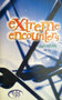 Extreme Encounters - Start Each Day On The Edge (ID15235)