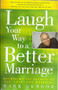 Laugh Your Way To A Better Marriage (ID1300)