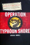 Operation Typhoon Shore (ID14629)