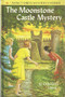 The Moonstone Castle Mystery  (matte Cover) (ID3718)