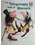 The Thingumajig Book Of Manners (ID14671)