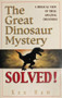 The Great Dinosaur Mystery Solved! - A Biblical View Of These Amazing Creatures (ID15759)