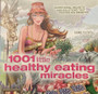 1001 Little Healthy Eating Miracles (ID16576)