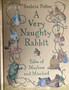 A Very Naughty Rabbit - Rales Of Mayhem And Mischief (ID17135)