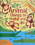 Animal Things To Make And Do (ID16315)