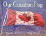 Our Canadian Flag (ID16387)