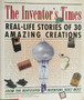 The Inventors Times - Real-life Stories Of 30 Amazing Creations (ID17332)