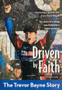 Driven By Faith - The Trevor Bayne Story (ID17807)