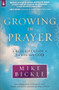 Growing In Prayer - A Real-life Guide To Talking With God (ID17583)
