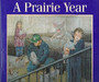 A Prairie Year (ID5453)