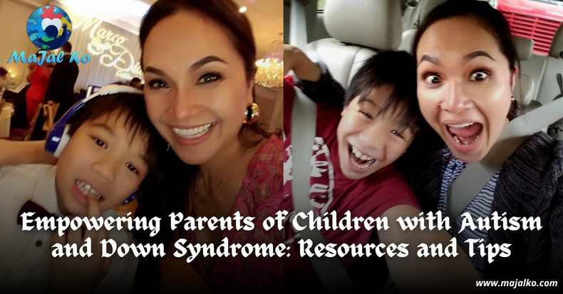 Empowering Parents of Children with Autism and Down Syndrome: Resources and Tips