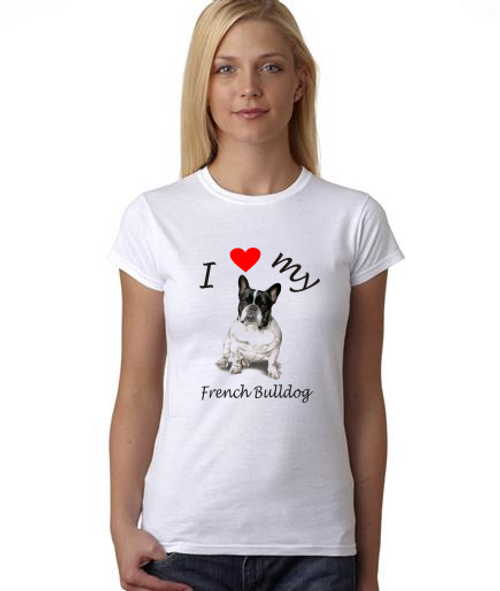 I love my French Bulldog   - Shirt  Women's short sleeve shirt