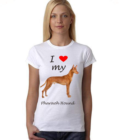 I love my  Pharaoh Hound    - Shirt    Women's short sleeve shirt