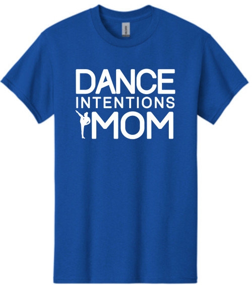 Dance Intentions Dance Mom on a short sleeve 100% cotton royal blue t-shirt. Dance Intentions Dance Mom on a short sleeve 100% cotton royal blue t-shirt.