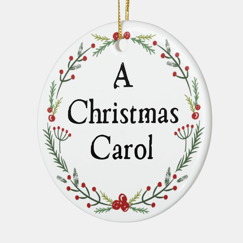 Dickens A Christmas Carol Porcelain Ornament