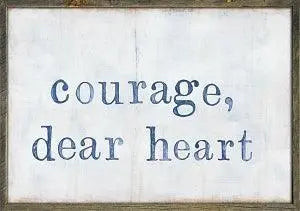 Sugarboo Designs Courage Dear Heart Art Print (Grey Wood) 46" x 35"