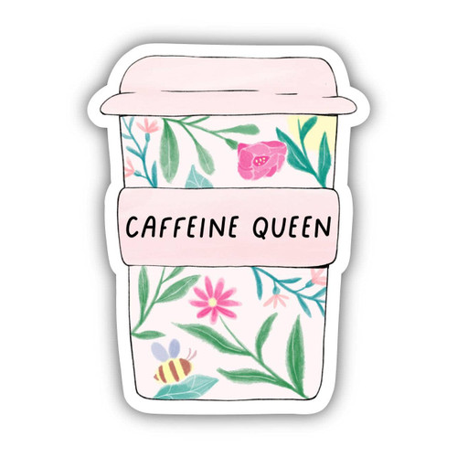 Caffeine Queen Floral Mug Sticker Big Moods