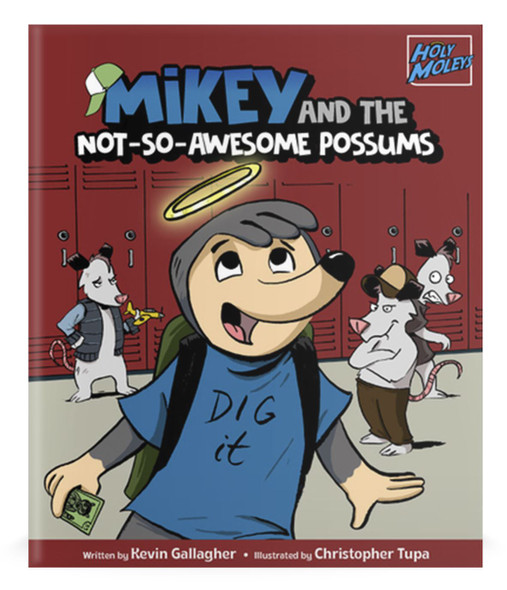 Holy Moleys: Mikey and the Not-So-Awesome Possums Book Cover