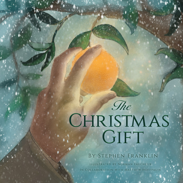 The Christmas Gift by Stephen Franklin Hardcover Book Front Cover Image