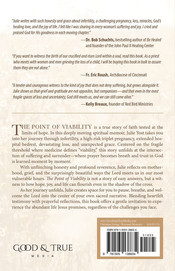 The Point of Viability: A Coming Alive Story by Julie Yost Book Back Cover Image
