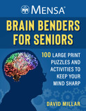 Mensa® Brain Benders for Seniors