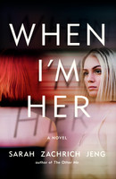 When I'm Her When I'm Her