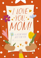 I Love You, Mom!